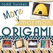 More Mormon origami cover image