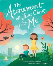 The atonement of Jesus Christ is for me cover image
