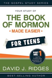 The Book of Mormon Made Easier For Teens cover image