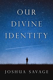 Our divine identity cover image