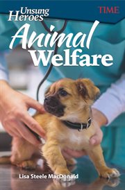 Unsung heroes: animal welfare cover image