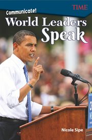Communicate!: world leaders speak cover image