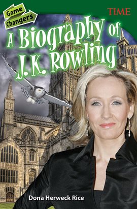Cover image for Game Changers: A Biography of J. K. Rowling