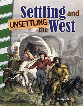 Cover image for Settling and Unsettling the West