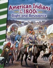 American Indians in the 1800s : right and resistance cover image