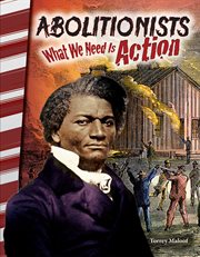 Abolitionists : what we need is action cover image