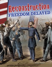 Reconstruction : freedom delayed cover image