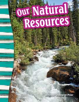 Cover image for Our Natural Resources
