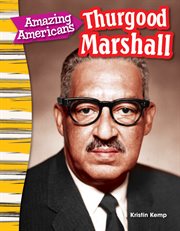 Amazing Americans : Thurgood Marshall cover image