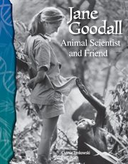 Jane Goodall : Animal scientist and friends cover image