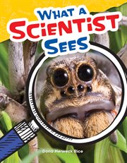 What a scientist sees cover image