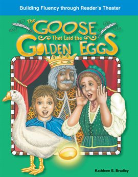 Cover image for The Goose That Laid the Golden Eggs