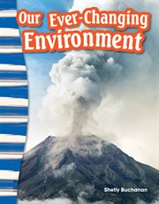 Our ever-changing environment cover image