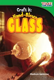 Craft It! : hand-blown glass cover image