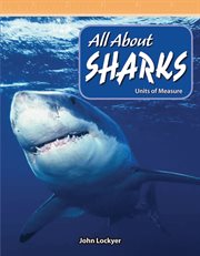 All about sharks : units of measure cover image