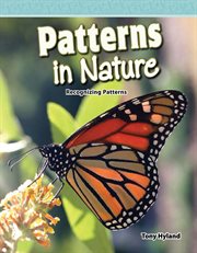 Patterns in nature : recognizing patterns cover image