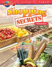 Your world: shopping secrets multiplication cover image