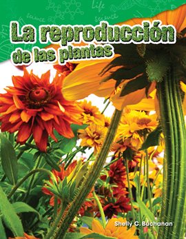 Cover image for La reproducción de las plantas