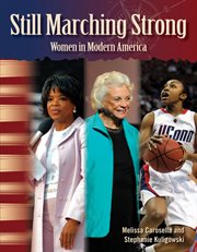 Still marching strong : women in modern America cover image