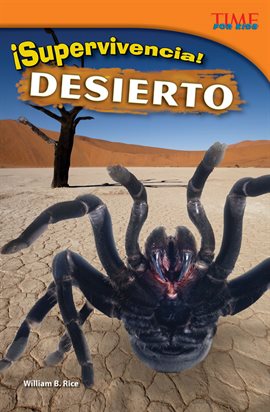 Cover image for ¡Supervivencia! Desierto