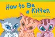 How to be a kitten cover image