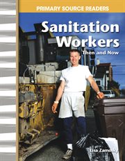 Sanitation workers : then and now cover image
