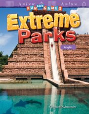Fun and games extreme parks: angles cover image