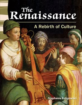 Cover image for The Renaissance: A Rebirth of Culture