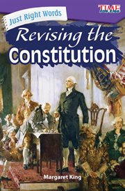 Just right words : revising the constitution cover image