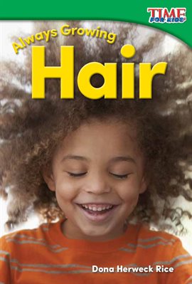 Cover image for Always Growing: Hair
