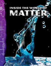 Inside the world of matter cover image