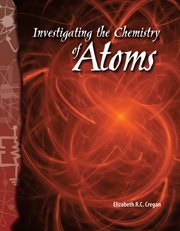 Investigating the chemistry of atoms cover image