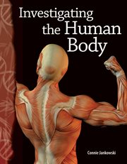 Investigating the human body cover image