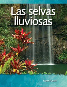 Cover image for Las Selvas Lluviosas
