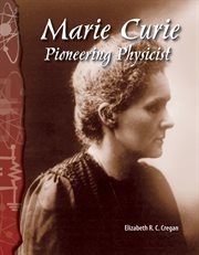 Marie Curie : baanbrekende natuurkundige cover image