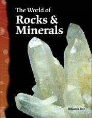 The world of rocks & minerals cover image