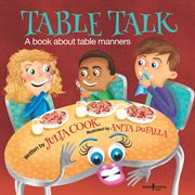 Table talk : a book about table manners cover image