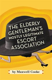 The elderly gentlemen's mostly legitimate escort association cover image