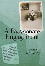 A passionate engagement : a memoir cover image
