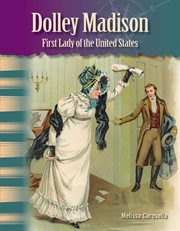 Dolley Madison : first lady of the United States cover image