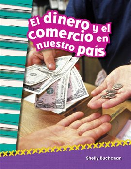 Cover image for El Dinero Y El Comercio En Nuestro País