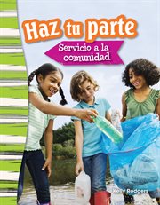 Haz tu parte: servicio a la comunidad cover image