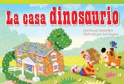 La casa dinosaurio cover image