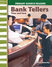 Bank tellers : then and now cover image
