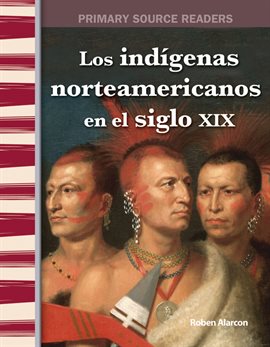 Cover image for Los Indígenas Americanos En El Siglo XIX