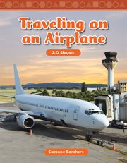 Traveling on an airplane : 2-D Shapes cover image
