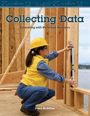 Collecting data : estimating with multidigit numbers cover image