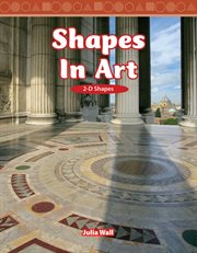 Shapes in art : 2-D shapes cover image
