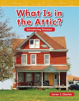 Cover image for What Is In The Attic?