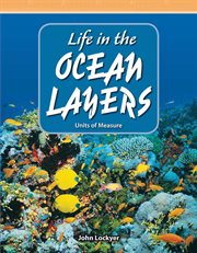 Life in the Ocean Layers cover image